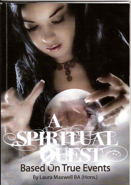 Laura's novel 'A Spiritual Quest', based on true events.