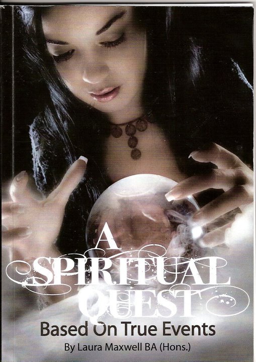 Laura's novel 'A Spiritual Quest', based on true events.