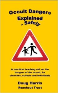 Occult Dangers by Doug Harris