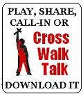 Cross Walk Talk Radio, USA.