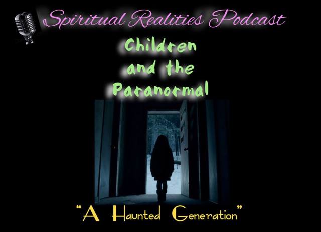 Children and The Paranormal