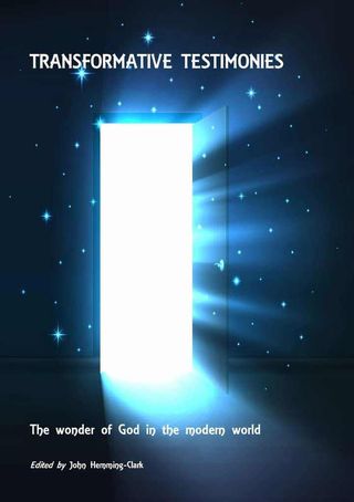Transformative Testimonies by John Hemming-Clark