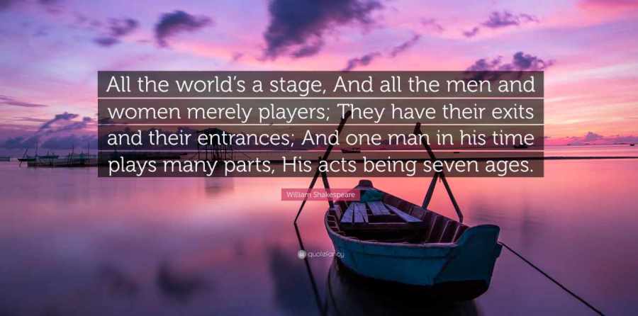 All the world's a stage